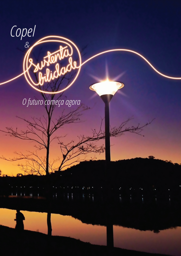 Copel & Sustentabilidade - O futuro começa agora - Ed. 2016